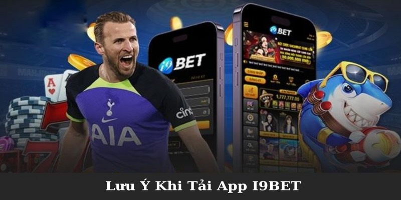 Tải App I9BET - Cập Nhật Quy Trình Cài Đặt Ứng Dụng Nhà Cái