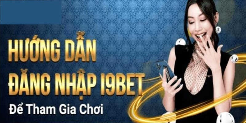 Thực hiện đăng nhập vào tài khoản hệ thống để nạp tiền i9bet